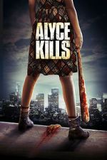 Watch Alyce Kills Movie4k