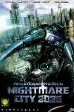 Watch Nightmare City 2035 Movie4k