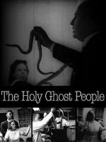 Watch Holy Ghost People Movie4k