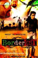 Watch Border Lost Movie4k