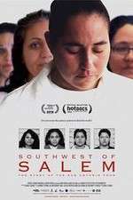 Watch Southwest of Salem The Story of the San Antonio Four Movie4k