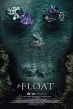 Watch #float Movie4k