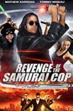 Watch Revenge of the Samurai Cop Movie4k