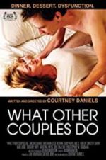 Watch What Other Couples Do Movie4k