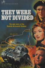 Watch They Were Not Divided Movie4k