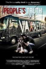 Watch Vaxxed II: The People\'s Truth Movie4k