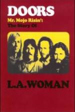 Watch The Doors The Story of LA Woman Movie4k