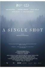 Watch A Single Shot Movie4k