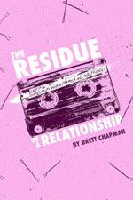 Watch The Residue of a Relationship Movie4k