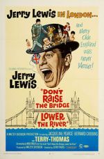 Watch Don\'t Raise the Bridge, Lower the River Movie4k