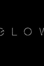 Watch Glow Movie4k