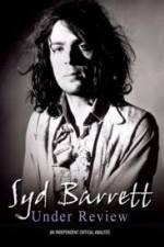 Watch Syd Barrett - Under Review Movie4k