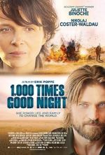 Watch 1,000 Times Good Night Movie4k