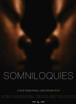 Watch Somniloquies Movie4k