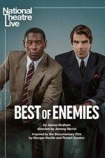 Watch National Theatre Live: Best of Enemies Movie4k