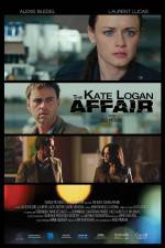 Watch The Kate Logan Affair Movie4k