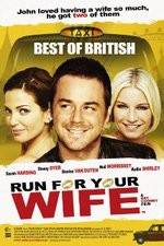 Watch Run for Your Wife Movie4k