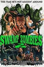 Watch Swamp Zombies 2 Movie4k