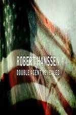 Watch Robert Hanssen: Double Agent Revealed Movie4k