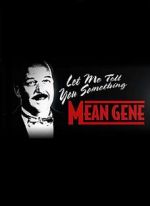 Watch WWE: Let Me Tell You Something Mean Gene Movie4k