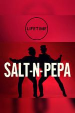 Watch Salt-N-Pepa Movie4k