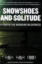 Watch Snowshoes And Solitude Movie4k