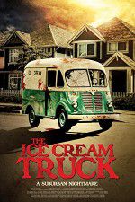 Watch The Ice Cream Truck Movie4k