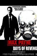 Watch Max Payne Days Of Revenge Movie4k