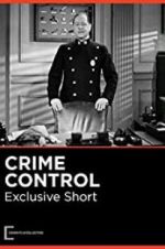 Watch Crime Control Movie4k