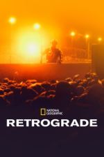 Watch Retrograde Movie4k