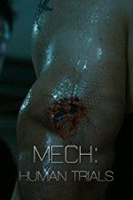 Watch Mech: Human Trials Movie4k