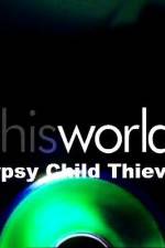 Watch Gypsy Child Thieves Movie4k