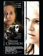 Watch Maternal Obsession Movie4k