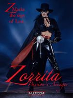 Watch Zorrita: Passion\'s Avenger Movie4k