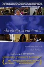 Watch Charlotte Sometimes Movie4k