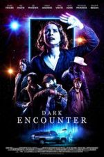 Watch Dark Encounter Movie4k