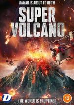 Watch Super Volcano Movie4k