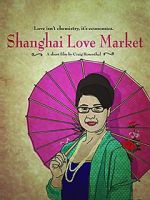 Watch Shanghai Love Market Movie4k