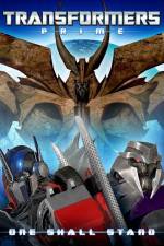 Watch Transformers Prime One Shall Stand Movie4k