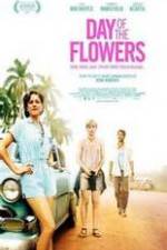 Watch Day of the Flowers Movie4k