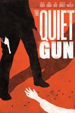 Watch The Quiet Gun Movie4k