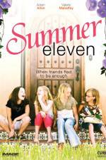 Watch Summer Eleven Movie4k