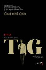 Watch Tig Movie4k