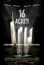 Watch 16 Acres Movie4k