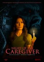 Watch Night of the Caregiver Movie4k