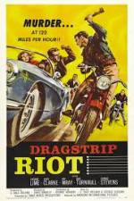 Watch Dragstrip Riot Movie4k