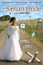 Watch The Syrian Bride Movie4k