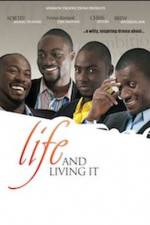 Watch Life And Living It Movie4k