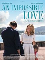 Watch An Impossible Love Movie4k