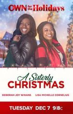 Watch A Sisterly Christmas Movie4k